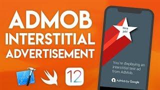 Swift 4.2 Xcode Tutorial - AdMob Interstitial Ads - iOS 12 Geeky Lemon Development