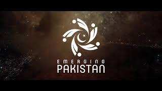 Emerging Pakistan   Official Documentary - the Ministry of Commerce, Government of Pakistan