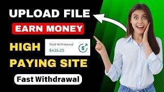 Best Site To Upload Files and Earn Money | Upload Files and Get Paid | File Upload Earning Site