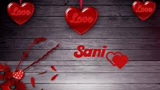 Sani name ringtone | sk sani shakya