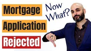 What to do next if your application for a mortgage loan is denied