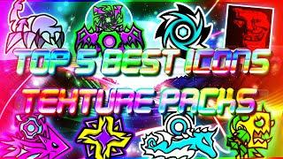 TOP 5 BEST EPIC ICON TEXTURE PACKS FOR GEOMETRY DASH 2.11 [#49] | Irving Soluble