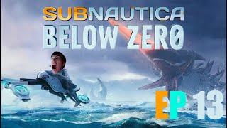 Subnautica: Below Zero "Outpost Zero" (Episode 13)