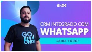 CRM integrado com o WhatsApp I Br24