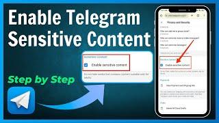 How to Enable Sensitive Content on Telegram Android 2024