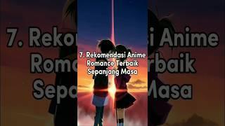 7. Rekomendasi Anime Romance Terbaik Sepanjang Masa - Top Anime