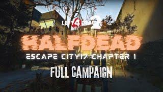 LEFT 4 DEAD 2 | Custom Full Campaign: "HalfDead Escape City17 Chapter 1" [4K UHD 60FPS]