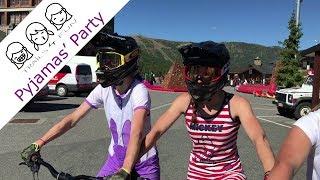 Trails4FUN Ep.1 -  PYJAMAS' PARTY at Vallnord Bikepark