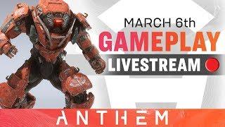 Gameplay and Updates – Anthem Developer Livestream from March 6