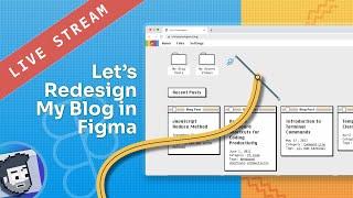 Live Stream: Let’s Design My Blog!