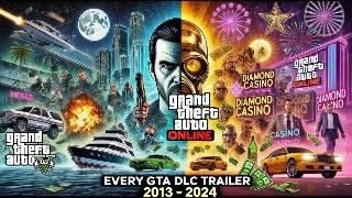 Every GTA 5 Online DLC Trailer (2013–2024)