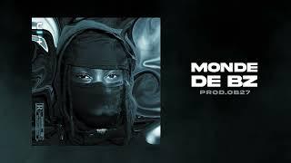 OB27 - MONDE DE BZ (Prod. OB27)