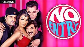 No Entry Full Movie | Anil Kapoor, Salman Khan, Bipasha Basu | Bollywood Comedy Movies