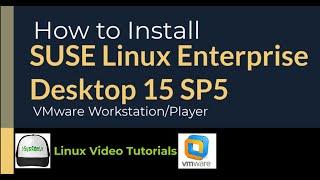 How to Install SUSE Linux Enterprise Desktop 15 SP5 on VMware Workstation/Player