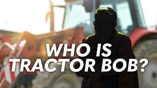 Who is Tractor Bob?