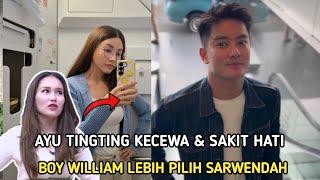 Ayu Tingting kecewa,Boy William Pilih Sarwendah ini Faktanya..!!