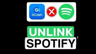 How To Remove Spotify Subscription in Gcash Quickly  | How to unlink gcash account to spotify