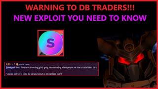 Roblox Death Ball - WARNING TO DB TRADERS!!! - NEW EXPLOIT YOU NEED TO KNOW