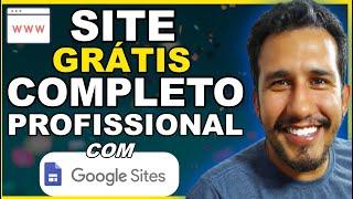 COMO CRIAR UM SITE GRÁTIS COMPLETO E PROFISSIONAL - PASSO A PASSO(SEM PROGRAMAÇÃO)