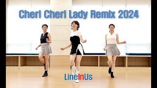 [초급]  Cheri Cheri Lady Remix 2024 Line Dance (Dance) [Lineinus]