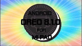 OREO is here || Carbon ROM || MI PAD 1 || 8.1.0 || The Androsapien