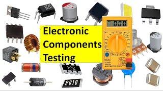 Electronics components Testing Part 1