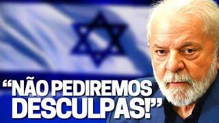 Crise Brasil x Israel! Lula “persona non grata” convoca embaixador e Brasil: não pediremos desculpas