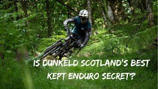 Dunkeld, Scotland's Best Kept Enduro MTB Secret?  SPOT CHECK #2