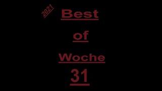 Best of KW 312021// Best of Dacifer Seven