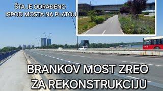 Beograd Brankov most zreo za rekonstrukciju obilazak i novog platoa,šta se očekuje od radova novo
