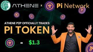 Pi Network Sell in $1.3 Athene Network P2P Officially Trade Pi Network | Pi Network New update