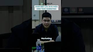 Phân biệt các khái niệm hình thức Marketing