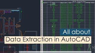 All about Data extraction in AutoCAD