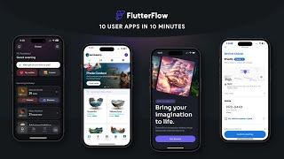 10 User Apps in 10 Minutes | Built in FlutterFlow