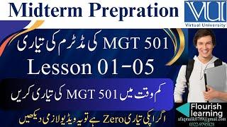 MGT501 Midterm Preparation 2024 / MGT501 Midterm Short Lectures / MGT501 Midterm Paper Preparation