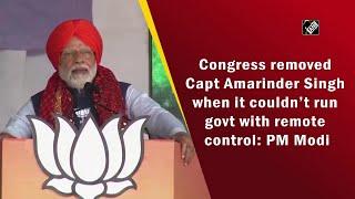 Congress removed Capt Amarinder Singh when it couldn’t run govt with remote control: PM Modi