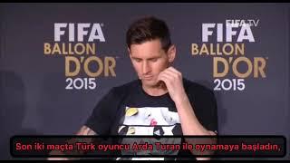 Muhabir Messi’yi Messi yapan Arda Turan mıdır? ‍️‍️Messi : (Türkçe Çeviri)