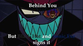 Behind You but Black Hat and Sonic.Exe sings it (FNF Cover)