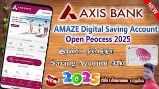 Axis Bank Amaze Saving Account open Online process details in Tamil 2025 @Tech and Technics