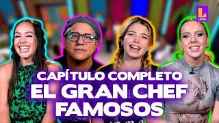 EL GRAN CHEF FAMOSOS EN VIVO - LUNES 13 DE MAYO