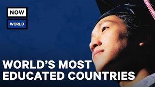 The Most Educated Countries in the World Ranked