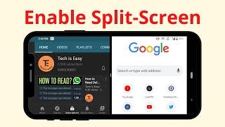 How To Enable Split Screen on Any Android Phone