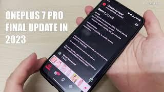 OnePlus 7 Pro OxygenOS 12 Final Update in 2023!