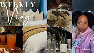 Hearing God’s Voice + Dinner w/ Bro + Shopping Haul + more