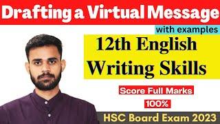 drafting a virtual message writing skills | drafting a virtual message class 12th English 2023