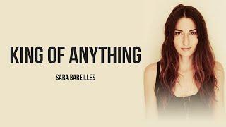 Sara Bareilles - King of Anything [ Lyrics ]