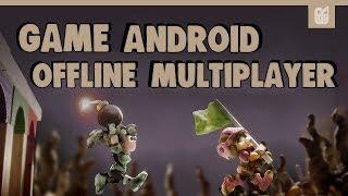 5 Game Android Offline Multiplayer Terbaik 2018