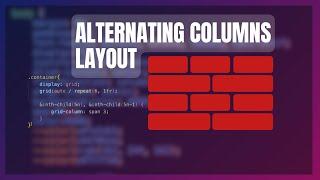 Creating alternate columns layout using CSS grid