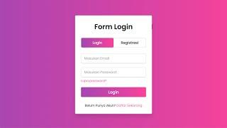 Membuat Form Login dan Registrasi Menggunakan HTML & CSS