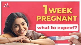 Pregnancy Symptoms: 1 Week Pregnancy Symptoms | Sign Of Pregnancy In 1 Week | Mylo App